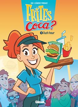 Télécharger le livre :  Frites Coca - Tome 01