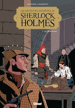 Télécharger le livre :  Les Archives secrètes de Sherlock Holmes - Tome 02 NE