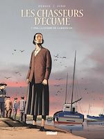 Télécharger le livre :  Les Chasseurs d'écume - Tome 07