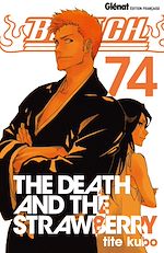 Télécharger le livre :  Bleach - Tome 74