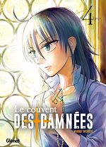 Télécharger le livre :  Le Couvent des damnées - Tome 04