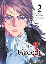 Télécharger le livre :  Le Troisième Gédéon - Tome 02