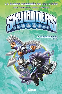 Télécharger le livre :  Skylanders - Tome 07