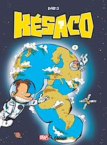 Télécharger le livre :  Késako - Tome 05