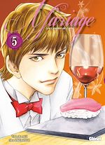 Télécharger le livre :  Les Gouttes de Dieu - Mariage - Tome 05