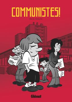 Télécharger le livre :  Communistes !