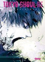 Télécharger le livre :  Tokyo Ghoul Re - Tome 09
