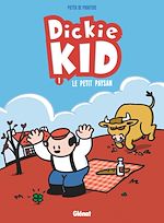 Télécharger le livre :  Dickie Kid - Tome 01