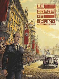 Télécharger le livre :  Le Frère de Göring - Tome 01