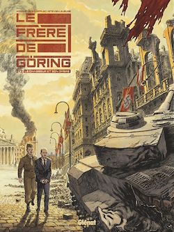 Télécharger le livre :  Le Frère de Göring - Tome 02