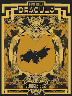 Télécharger le livre :  Bram Stoker Dracula Edition prestige