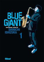Télécharger le livre :  Blue Giant - Tome 01