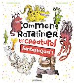 Télécharger le livre :  Comment ratatiner les créatures fantastiques ?
