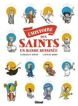 Télécharger le livre :  L'Histoire des saints en BD