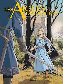 Télécharger le livre :  Les Aigles décapitées - Tome 29