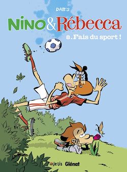 Télécharger le livre :  Nino et Rebecca - Tome 08