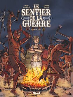 Télécharger le livre :  Le Sentier de la Guerre - Tome 02