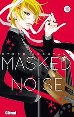 Télécharger le livre :  Masked Noise - Tome 10