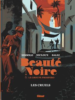 Télécharger le livre :  BEAUTÉ NOIRE et le Groupe Prospero - Tome 02