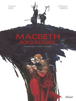 Télécharger le livre :  Macbeth, roi d'Écosse - Tome 01