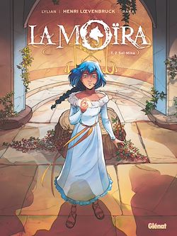 Télécharger le livre :  La Moïra - Tome 02
