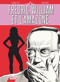 Télécharger le livre :  Fredric, William et l'Amazone