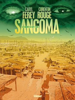 Télécharger le livre :  Sangoma, les Damnés de Cape Town