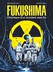 Télécharger le livre :  Fukushima