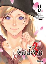 Télécharger le livre :  Le Troisième Gédéon - Tome 08