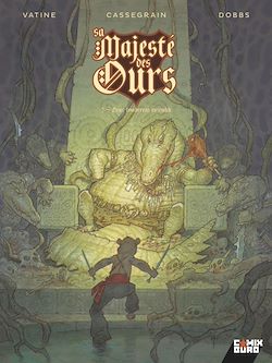 Télécharger le livre :  Sa Majesté des Ours - Tome 02