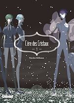 Télécharger le livre :  L'Ère des Cristaux - Tome 09