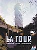 Télécharger le livre :  La Tour - Tome 01