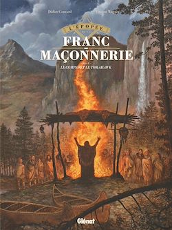 Télécharger le livre :  L'Épopée de la franc-maçonnerie - Tome 05