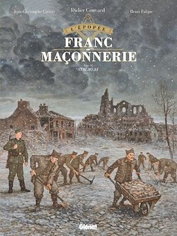 Télécharger le livre :  L'Épopée de la franc-maçonnerie - Tome 11