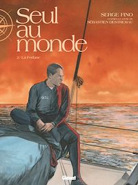 Téléchargez le livre :  Seul au Monde - Tome 02
