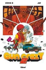 Télécharger le livre :  Gun Crazy - Tome 02