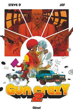 Télécharger le livre :  Gun Crazy - Tome 02