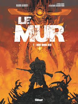 Télécharger le livre :  Le Mur - Tome 02