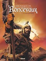 Télécharger le livre :  Chroniques de Roncevaux - Tome 01