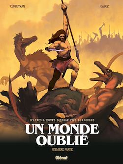 Télécharger le livre :  Un monde oublié - Tome 01