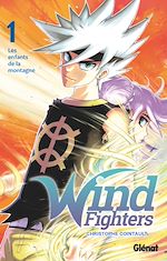 Télécharger le livre :  Wind Fighters - Tome 01