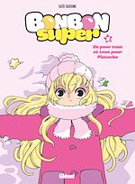 Télécharger le livre :  Bonbon Super - Tome 02