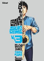 Télécharger le livre :  Blue Giant Supreme - Tome 03