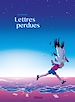 Télécharger le livre :  Lettres perdues