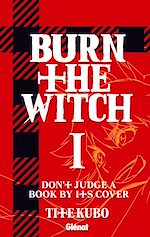 Télécharger le livre :  Burn The Witch - Tome 01