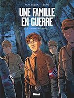 Télécharger le livre :  Une famille en guerre - Tome 02