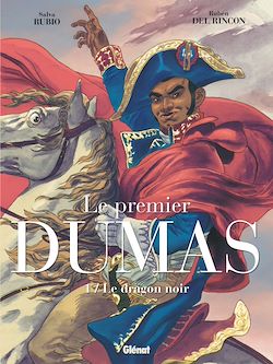 Télécharger le livre :  Le Premier Dumas - Tome 01