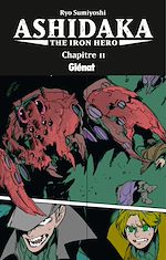 Télécharger le livre :  Ashidaka - The Iron Hero - Tome 02