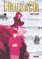 Télécharger le livre :  L'Oxalis et l'or - Tome 03