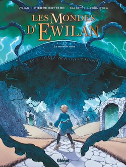 Télécharger le livre :  Les Mondes d'Ewilan - Tome 03